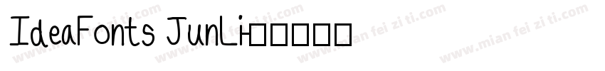 IdeaFonts JunLi字体转换